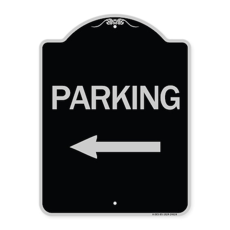 Signmission Parking With Left Arrow Heavy-Gauge Aluminum Architectural Sign, 24" x 18", BS-1824-24624 A-DES-BS-1824-24624